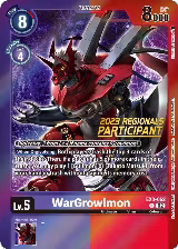 WarGrowlmon (2023 Regionals Participant) (EX3-062 U) — card price