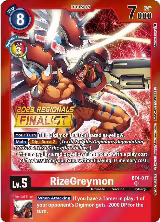 RizeGreymon (2023 Regionals Finalist) (BT4-017 SR) — card price