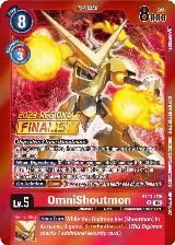 OmniShoutmon (2023 Regionals Finalist) (BT11-015 R) — card price