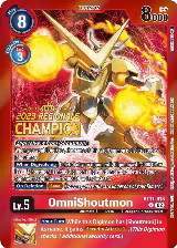OmniShoutmon (2023 Regionals Champion) (BT11-015 R) — card price