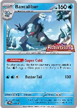 Baxcalibur - 019 (Prerelease) (019) — card price