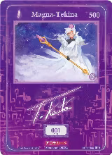 Magna-Tekina (Serial Numbered) (006) — card price