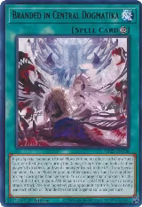 Branded in Central Dogmatika (MP23-EN138), 25th Anniversary Tin: Dueling Heroes Mega Pack — Yu-Gi-Oh! card price