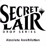 Secret Lair Drop: Absolute Annihilation - Non-Foil Edition, Secret Lair Drop Series — Magic card price