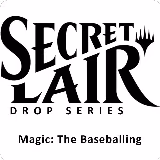 Secret Lair Drop: Magic: The Baseballing - Non-Foil Edition, Secret Lair Drop Series — Magic card price