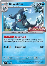 Baxcalibur - 019 (Prerelease) [Staff] (019) — card price