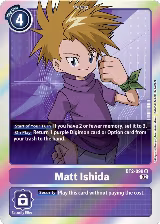 Matt Ishida - BT2-090 (Resurgence Booster Reprint) (BT2-090 R) — card price