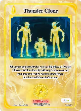 Thunder Clone (TI-127), Trials of Ikithia [eBay 1st Edition] — Akora card price
