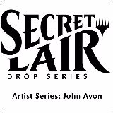 Secret Lair Drop: Artist Series: John Avon - Non-Foil Edition, Secret Lair Drop Series — Magic card price