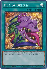 Pot of Desires (Platinum Secret Rare) (RA01-EN056) — card price