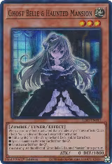 Ghost Belle & Haunted Mansion (RA01-EN011) — card price