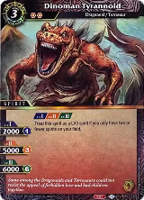 Dinoman Tyrannoid (Box Topper) (BSS01-022) — card price