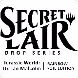 Secret Lair Drop: Secret Lair x Jurassic World: Dr. Ian Malcolm - Rainbow Foil Edition, Secret Lair Drop Series — Magic card price