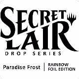 Secret Lair Drop: Paradise Frost - Rainbow Foil Edition, Secret Lair Drop Series — Magic card price