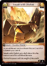 Smash with Obelisk (101) — card price