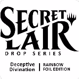 Secret Lair Drop: Deceptive Divination - Rainbow Foil Edition, Secret Lair Drop Series — Magic card price