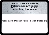 Code Card - Paldean Fates Tin [Iron Treads ex] — card price