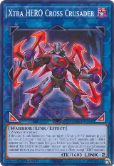 Xtra HERO Cross Crusader (BLC1-EN157) — card price