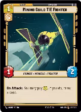 Mining Guild TIE Fighter (206/252) — card price