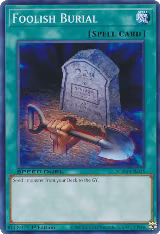 Foolish Burial (SGX4-END15), Speed Duel GX: Midterm Destruction — Yu-Gi-Oh! card price