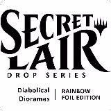 Secret Lair Drop: Diabolical Dioramas - Rainbow Foil Edition, Secret Lair Drop Series — Magic card price