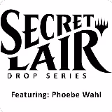 Secret Lair Drop: Featuring: Phoebe Wahl - Non-Foil Edition, Secret Lair Drop Series — Magic card price