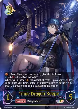 Prime Dragon Keeper (U) (BP04-U04EN) — card price