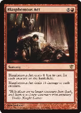 Blasphemous Act (130) — card price
