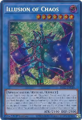 Illusion of Chaos (Secret Rare) (RA02-EN020) — card price