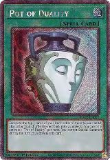 Pot of Duality (Platinum Secret Rare) (RA02-EN057), 25th Anniversary Rarity Collection II — Yu-Gi-Oh! card price