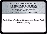 Code Card - Twilight Masquerade Single Pack Blister [Toxel] — card price