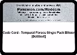 Code Card - Temporal Forces Single Pack Blister [Bellibolt] — card price