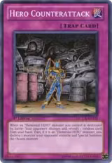 Hero Counterattack (LCGX-EN118) — card price