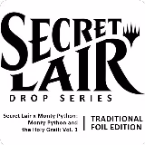 Secret Lair Drop: Secret Lair x Monty Python: Monty Python and the Holy Grail: Vol. 1 - Traditional Foil Edition, Secret Lair Drop Series — Magic card price