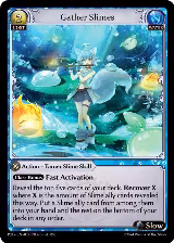 Gather Slimes (079), Promotional Cards — Grand Archive card price
