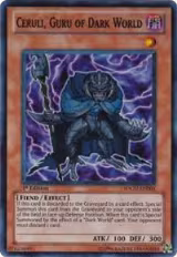 Ceruli, Guru of Dark World (SDGU-EN003) — card price