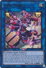 Dyna Mondo (MP24-EN176), 25th Anniversary Tin: Dueling Mirrors — Yu-Gi-Oh! card price