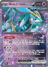 Iron Crown ex - 146 (146), Scarlet & Violet Promo Cards — Pokémon card price