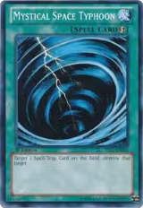 Mystical Space Typhoon (YS12-EN024) — card price