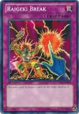 Raigeki Break (YS12-EN031) — card price