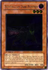 Neo-Spacian Dark Panther (UTR) (POTD-EN005), Power of the Duelist — Yu-Gi-Oh! card price