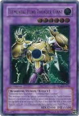 Elemental Hero Thunder Giant (UTR) (TLM-EN036) — card price