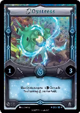 Oystress (Serialized) (/99) — card price