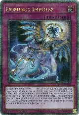 Dominus Impulse (Quarter Century Secret Rare) (ROTA-EN079), Rage of the Abyss — Yu-Gi-Oh! card price