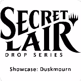 Secret Lair Drop: Showcase: Duskmourn - Non-Foil Edition, Secret Lair Drop Series — Magic card price