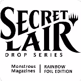Secret Lair Drop: Monstrous Magazines - Rainbow Foil Edition, Secret Lair Drop Series — Magic card price