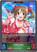 Kana Imai (Evolved) (CP02-015EN), THE IDOLM@STER CINDERELLA GIRLS — Shadowverse card price