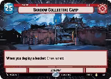 Shadow Collective Camp (Hyperspace) (300) — card price
