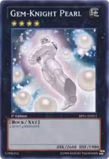 Gem-Knight Pearl (BP01-EN031) — card price