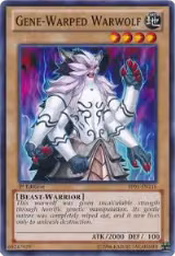 Gene-Warped Warwolf (BP01-EN116) — card price